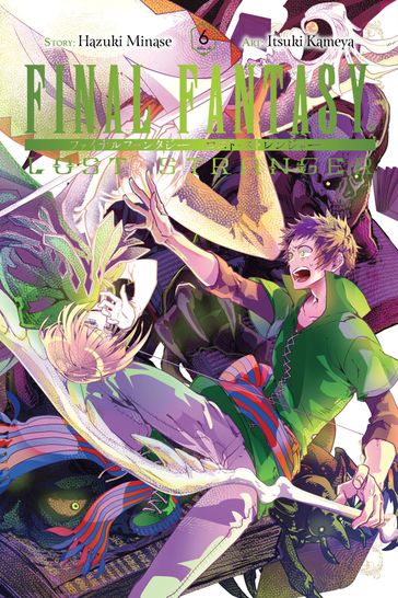 Final Fantasy Lost Stranger, Vol. 6 - Hazuki Minase - Itsuki Kameya - Phil Christie - Bianca Pistillo