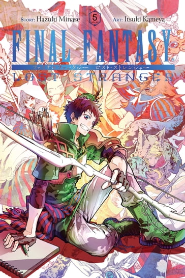 Final Fantasy Lost Stranger, Vol. 5 - Hazuki Minase - Itsuki Kameya - Bianca Pistillo