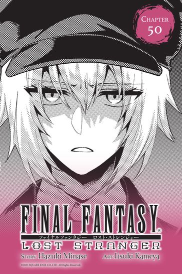 Final Fantasy Lost Stranger, Chapter 50 - Hazuki Minase - Itsuki Kameya - Bianca Pistillo