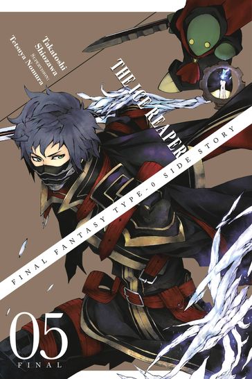 Final Fantasy Type-0 Side Story, Vol. 5 - Tetsuya Nomura - Shiozawa Takatoshi - Lys Blakeslee - Katie Blakeslee