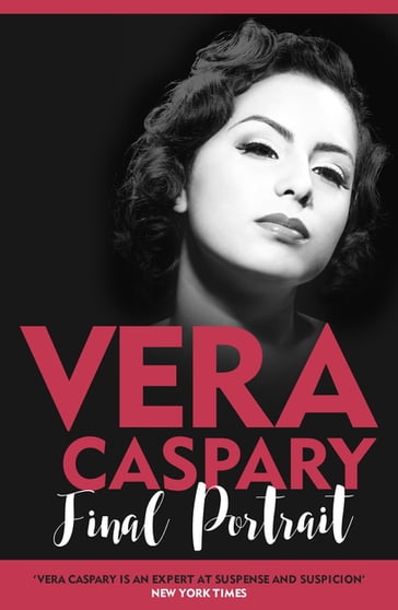 Final Portrait - Vera Caspary