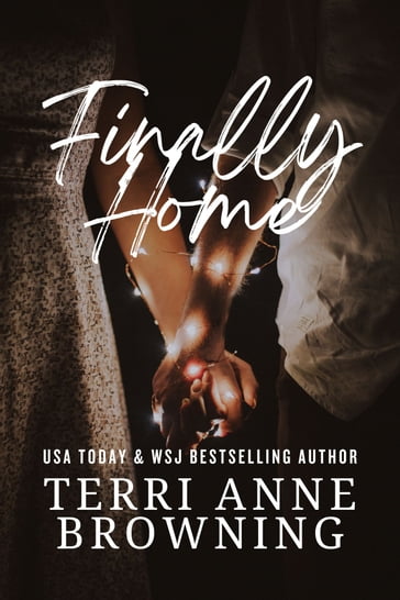 Finally Home - Terri Anne Browning