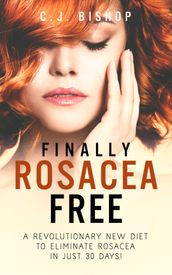 Finally Rosacea Free