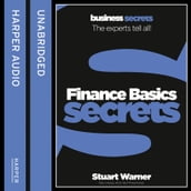 Finance Basics: The experts tell all! (Collins Business Secrets)