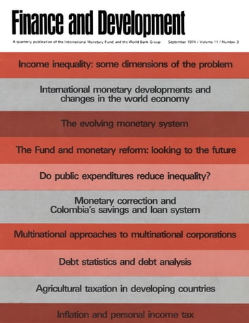 Finance & Development, September 1974 - International Monetary Fund. External Relations Dept.