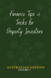 Finance Tips and Tricks for Property Investors