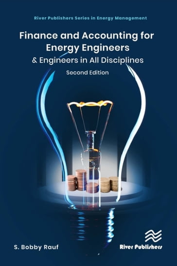 Finance and Accounting for Energy Engineers - S. Bobby Rauf