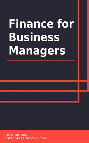 Finance for Business Managers - IntroBooks Team