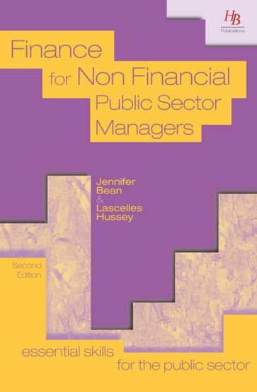 Finance for Non Financial Public Sector Managers - Jennifer Bean - Lascelles Hussey