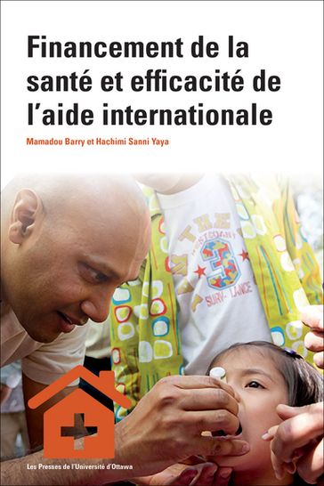 Financement de la santé et efficacité de l'aide internationale - Mamadou Barry - Hachimi Sanni Yaya
