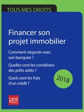 Financer son projet immobilier 2018