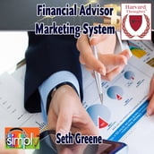 Financial Advisor Marketing System