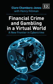 Financial Crime and Gambling in a Virtual World