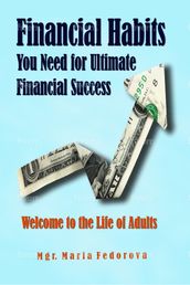 Financial Habits You Need for Ultimate Financial Success