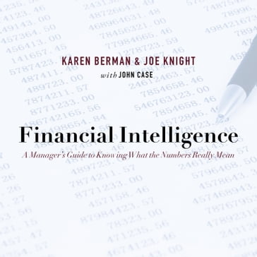 Financial Intelligence - Karen Berman - Joe Knight