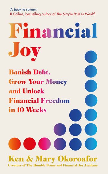 Financial Joy - Ken Okoroafor - Mary Okoroafor