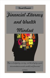 Financial Literacy and Wealth Mindset