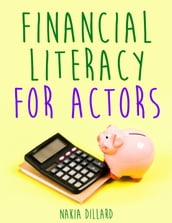 Financial Literacy for Actors