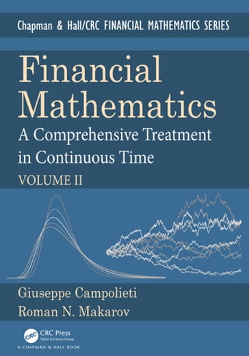 Financial Mathematics - Giuseppe Campolieti - Roman N. Makarov