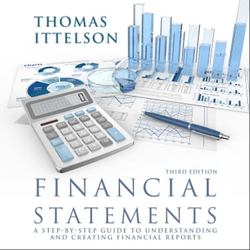 Financial Statements, Third Edition - Thomas Ittelson