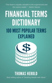 Financial Terms Dictionary - 100 Most Popular Financial Terms Explained