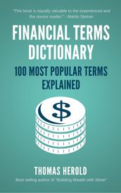 Financial Terms Dictionary - 100 Most Popular Terms Explained