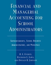 Financial and Managerial Accounting for School Administrators