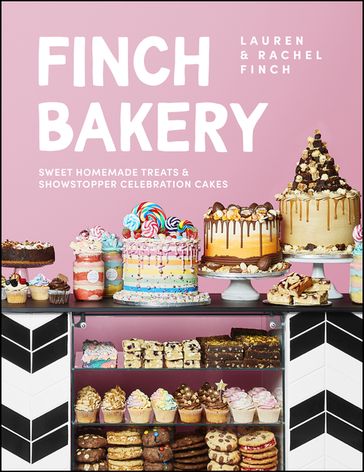 Finch Bakery - Lauren Finch - Rachel Finch