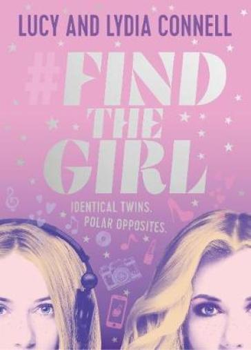 Find The Girl - Lucy Connell - Lydia Connell