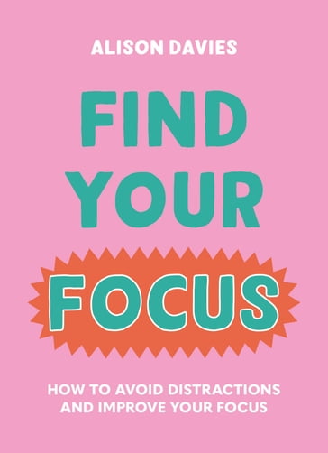 Find Your Focus - Alison Davies