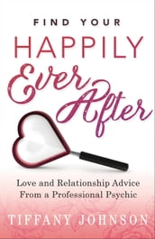 Find Your Happily Ever After