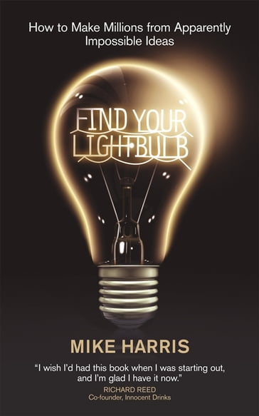 Find Your Lightbulb - mike harris