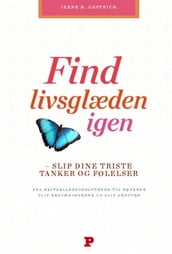 Find livsglæden igen