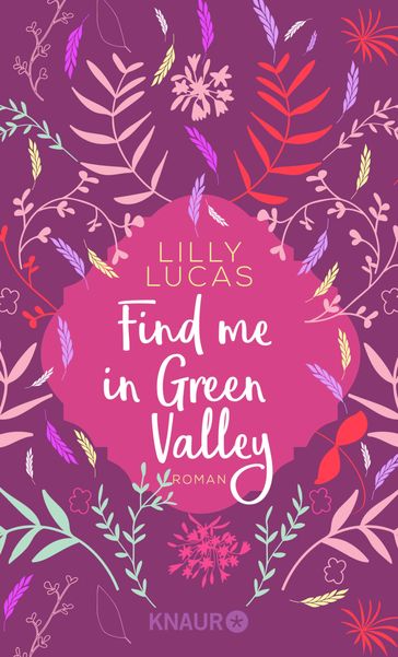 Find me in Green Valley - Lilly Lucas