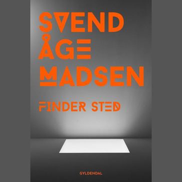 Finder sted - Svend Åge Madsen