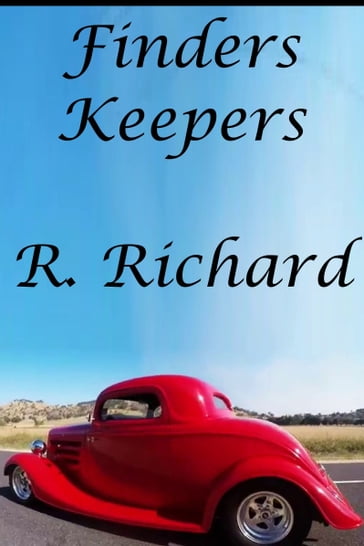 Finders Keepers - R. Richard