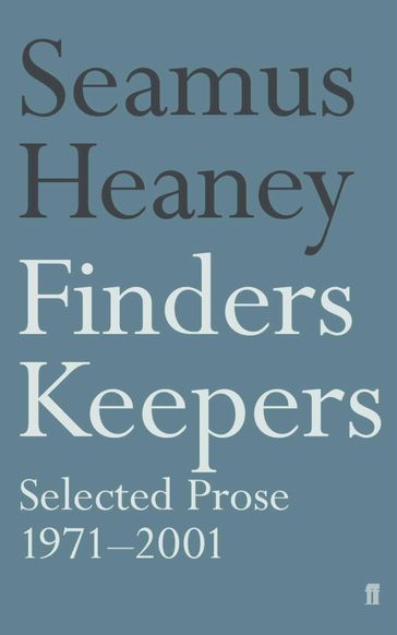 Finders Keepers - Seamus Heaney