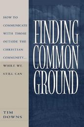 Finding Common Ground
