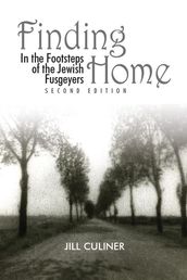Finding Home in the Footsteps of the Jewish Fusgeyers