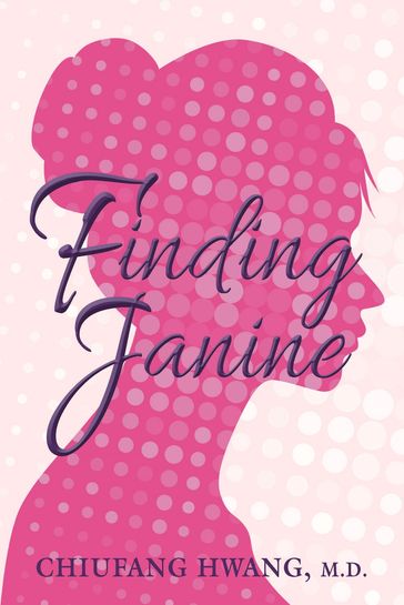 Finding Janine - Chiufang Hwang