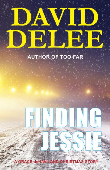 Finding Jessie - David DeLee