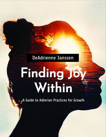 Finding Joy Within - DeAdrienne Janssen