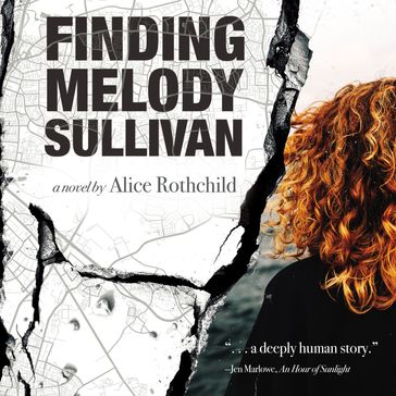Finding Melody Sullivan - Alice Rothchild