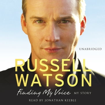 Finding My Voice - Russell Watson