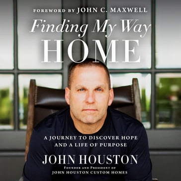 Finding My Way Home - John Houston