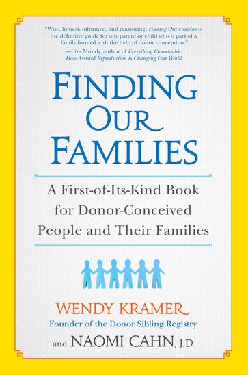 Finding Our Families - Naomi Cahn - Wendy Kramer