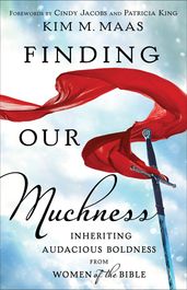 Finding Our Muchness