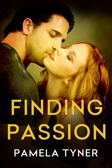 Finding Passion - Pamela Tyner