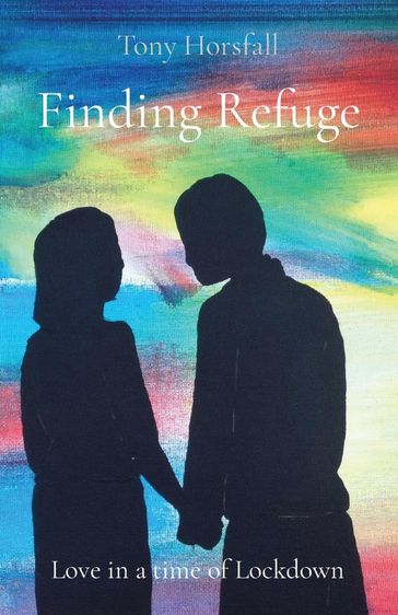 Finding Refuge - Tony Horsfall