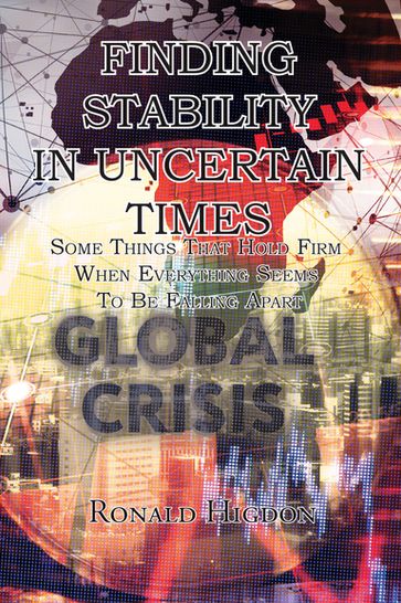 Finding Stability in Uncertain Times - Ron Higdon